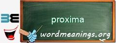 WordMeaning blackboard for proxima